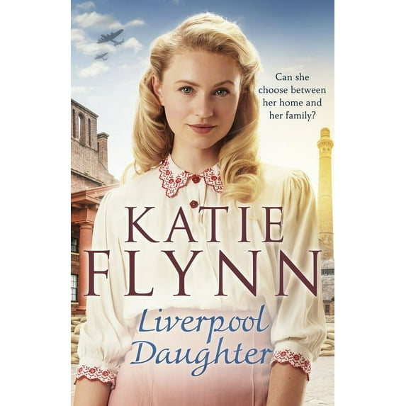 The Liverpool Sisters: Liverpool Daughter (Series #1) (Hardcover)