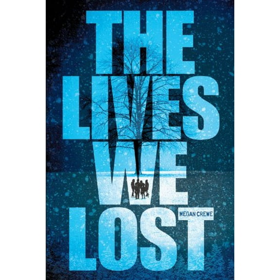 Pre-Owned The Lives We Lost (Paperback) 1423146328 9781423146322