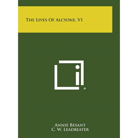 The Lives of Alcyone, V1 (Hardcover)