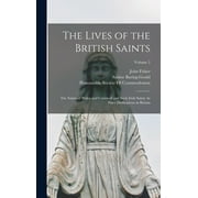 The Lives of the British Saints (Hardcover)