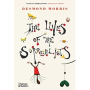 The Lives of the Surrealists, Paperback