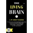thumbnail image 1 of The Living Brain, (Paperback), 1 of 1
