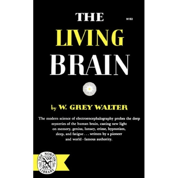 The Living Brain, (Paperback)
