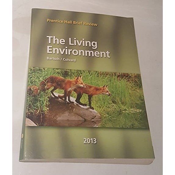 Pre-Owned The Living Environment 2013 (Prentice Hall Brief Review for the New York Regents Exam) Paperback