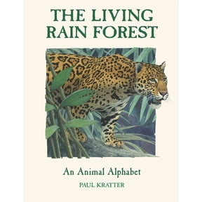 The Living Rain Forest : An Animal Alphabet (Paperback)