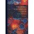 thumbnail image 1 of The Living Substance As Such (Paperback), 1 of 1