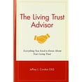 thumbnail image 1 of Pre-Owned The Living Trust Advisor: Everything You Need to Know About Your Living Trust (Hardcover) 0470261188 9780470261187, 1 of 1