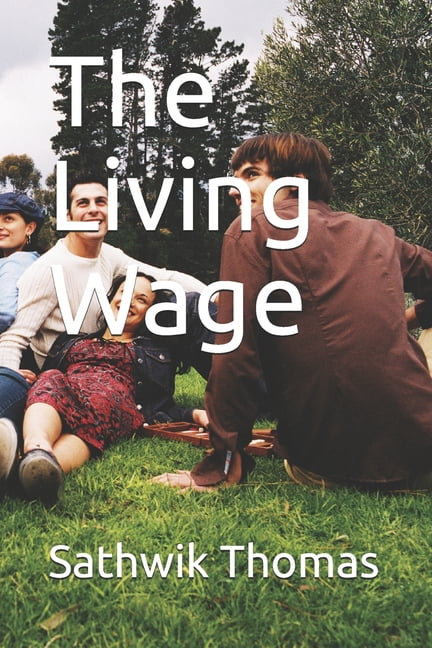 The Living Wage (Paperback)