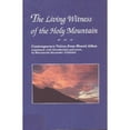 thumbnail image 1 of Pre-Owned The Living Witness of the Holy Mountain: Contemporary Voices from Mount Athos (Paperback) 1878997483 9781878997487, 1 of 1