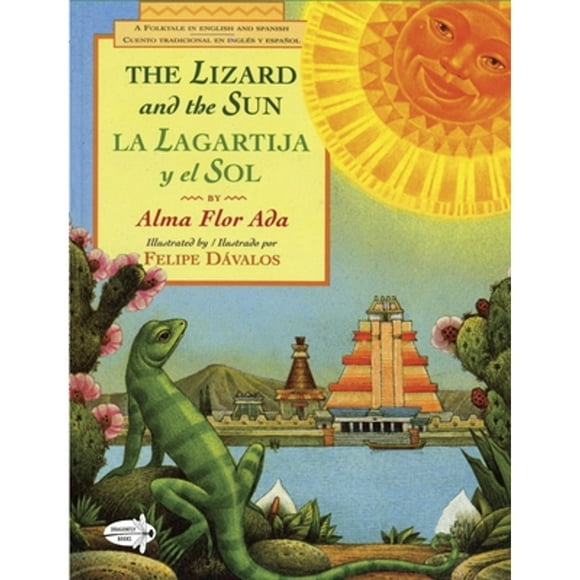 The Lizard and the Sun / La Lagartija Y El Sol (Paperback)