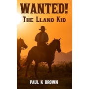 The Llano Kid Paperback