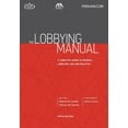 thumbnail image 1 of The Lobbying Manual (Paperback), 1 of 1