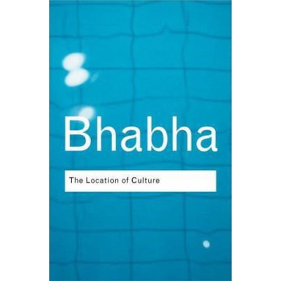 Pre-Owned The Location of Culture (Paperback) 0415336392 9780415336390