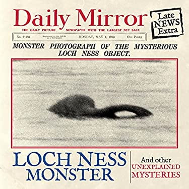 Pre-Owned The Loch Ness Monster and Other Unexplained Mysteries (Hardcover) 0857332023 9780857332028