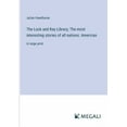 thumbnail image 1 of The Lock and Key Library; The most interesting stories of all nations (Paperback), 1 of 1