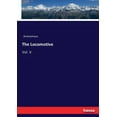 thumbnail image 1 of The Locomotive: Vol. V., (Paperback), 1 of 1