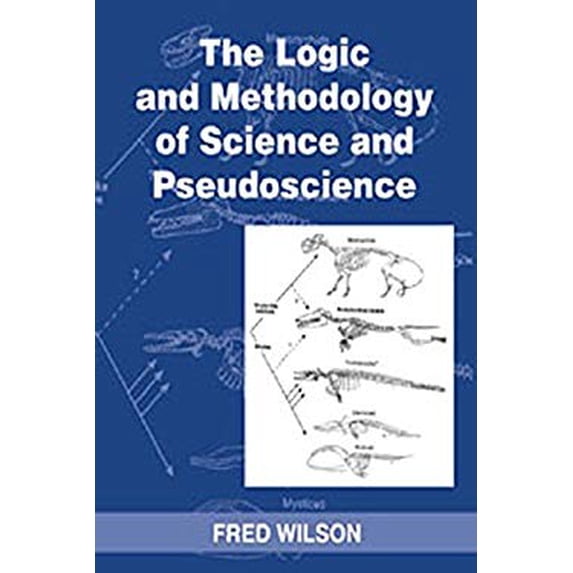 Pre-Owned The Logic and Methodology of Science and Pseudoscience 9781551301754