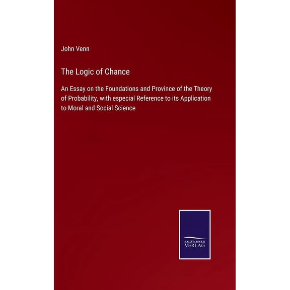 The Logic of Chance (Hardcover)