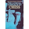 thumbnail image 1 of Pre-Owned The Logical Approach to Chess (Paperback) 0486243532 9780486243535, 1 of 1