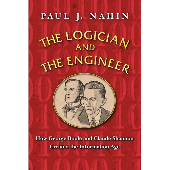 The Logician and the Engineer (Hardcover)