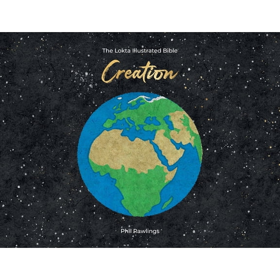 The Lokta Illustrated Bible The Lokta Illustrated Bible: Creation, Book 1, (Paperback)