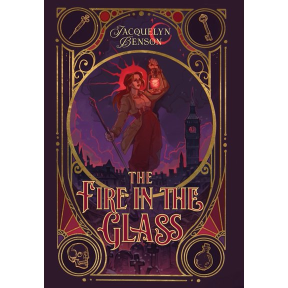The London Charismatics The Fire in the Glass, Book 1, (Hardcover)