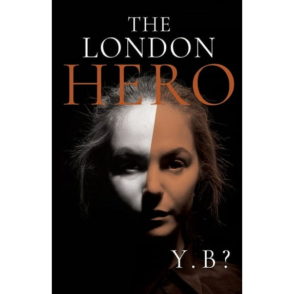 The London Hero, (Paperback)