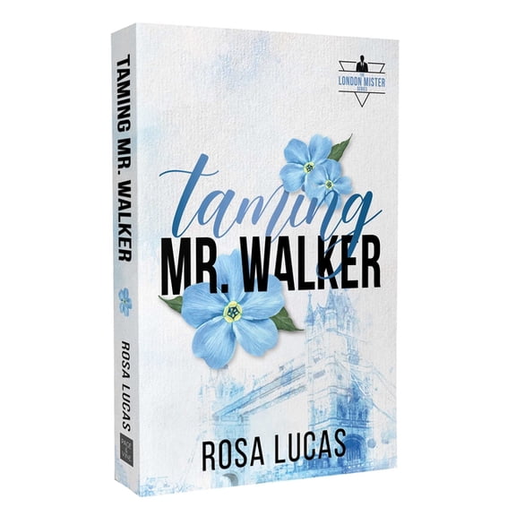 The London Mister Taming Mr. Walker, Book 1, (Paperback)
