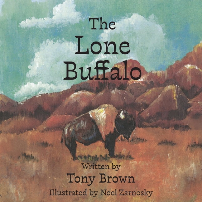 The Lone Buffalo, (Paperback)