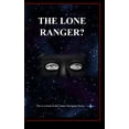 thumbnail image 1 of The Lone Ranger?, (Hardcover), 1 of 1