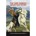 thumbnail image 1 of The Lone Ranger: The Early Years, 1933 - 1937 (hardback), (Hardcover), 1 of 1