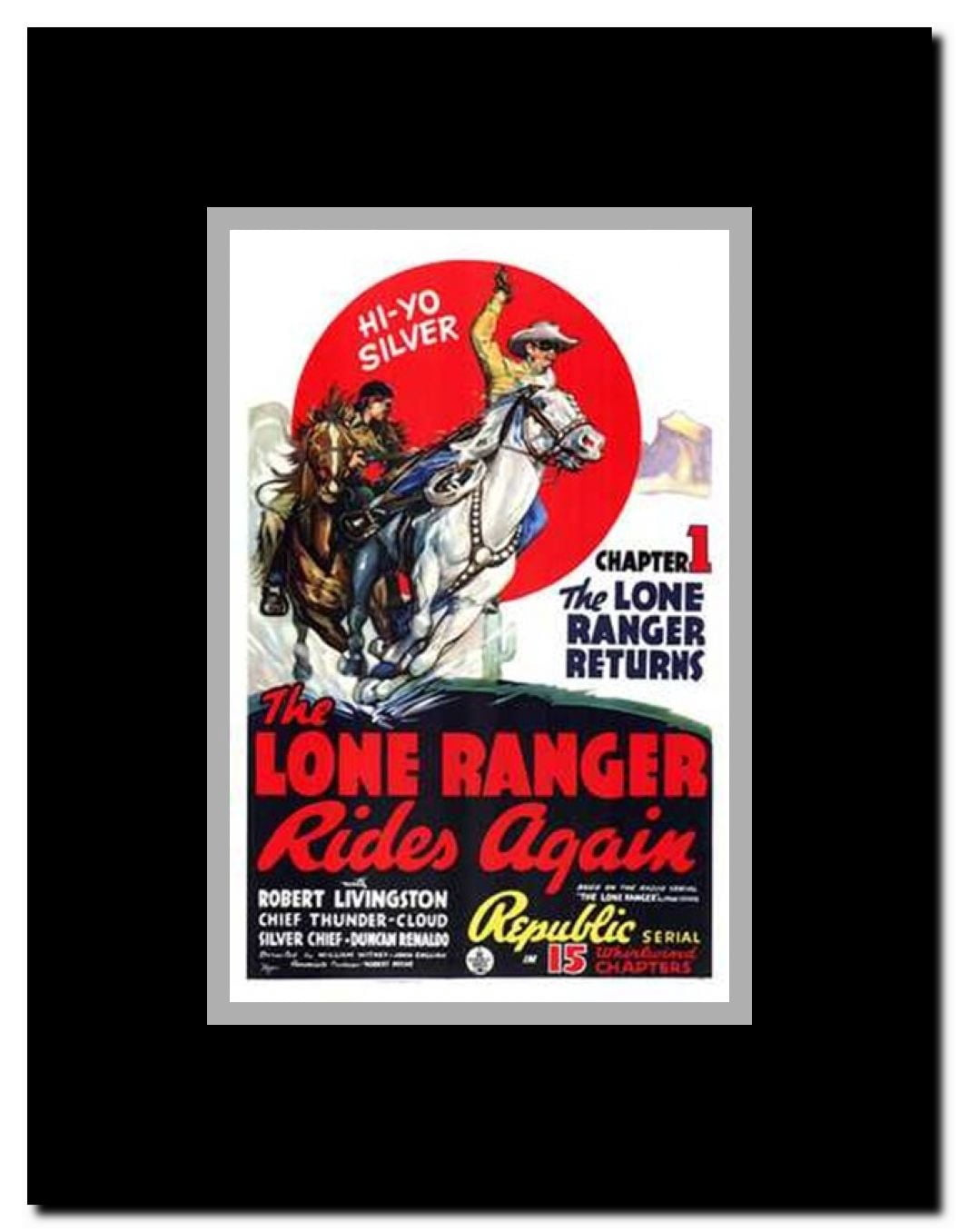 The Lone Ranger Rides Again Framed Movie Poster