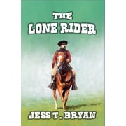 The Lone Rider, Paperback