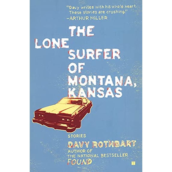Pre-Owned The Lone Surfer of Montana, Kansas: Stories, 9780743263054, 0743263057, Paperback, First Touchstone Edition edition