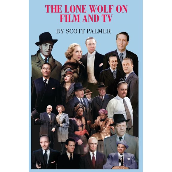 The Lone Wolf on Film & TV, (Hardcover)