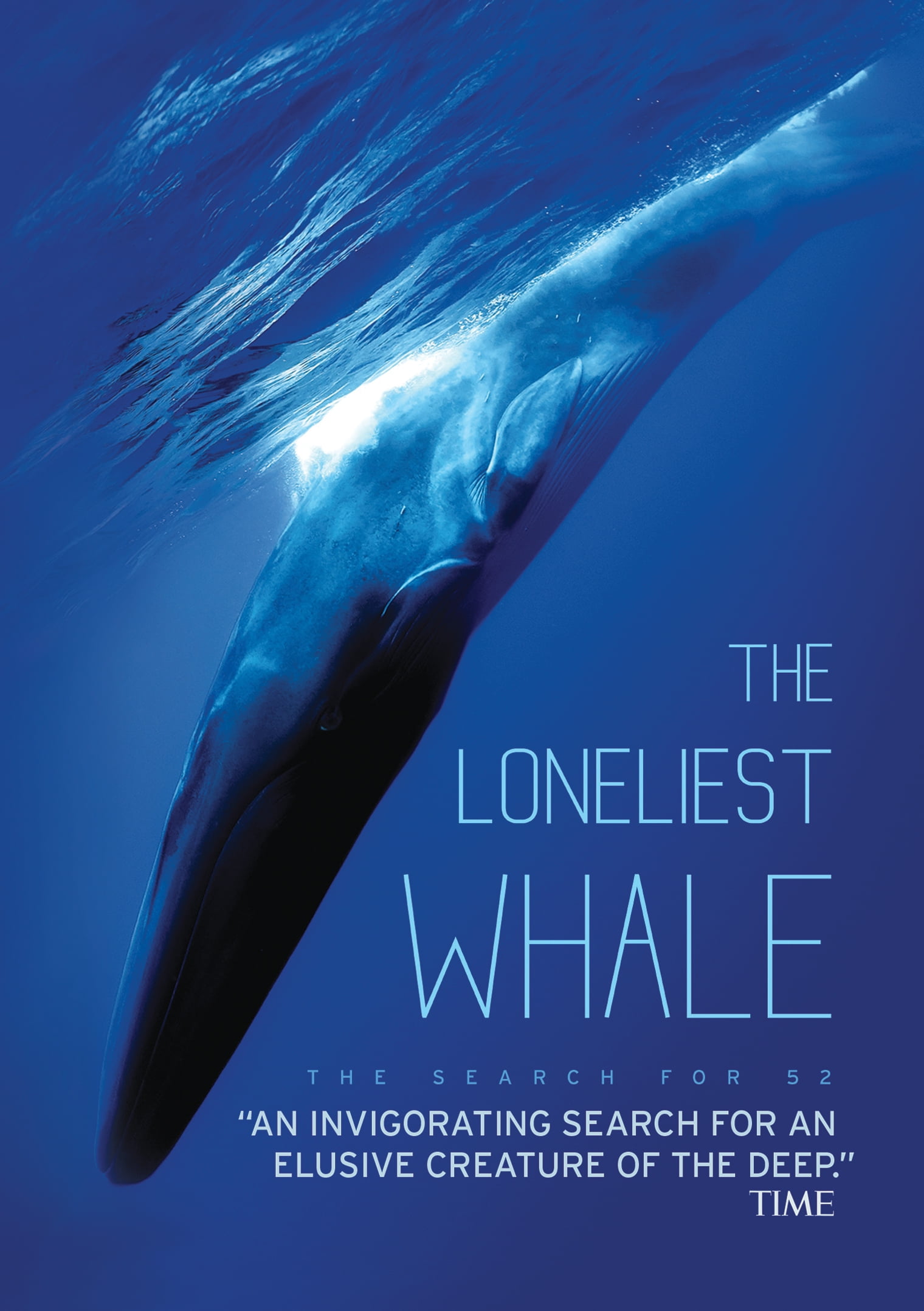 The Loneliest Whale: The Search for 52 - Walmart.com