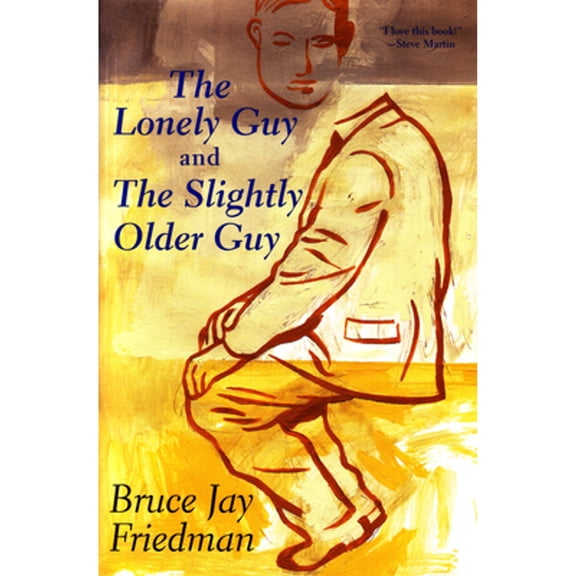 Pre-Owned The Lonely Guy and the Slightly Older Guy (Paperback) 0802138330 9780802138330