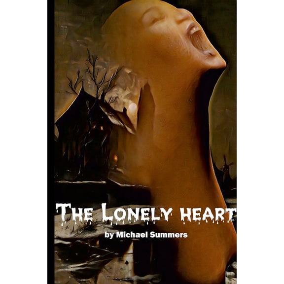 The Lonely Heart, (Paperback)