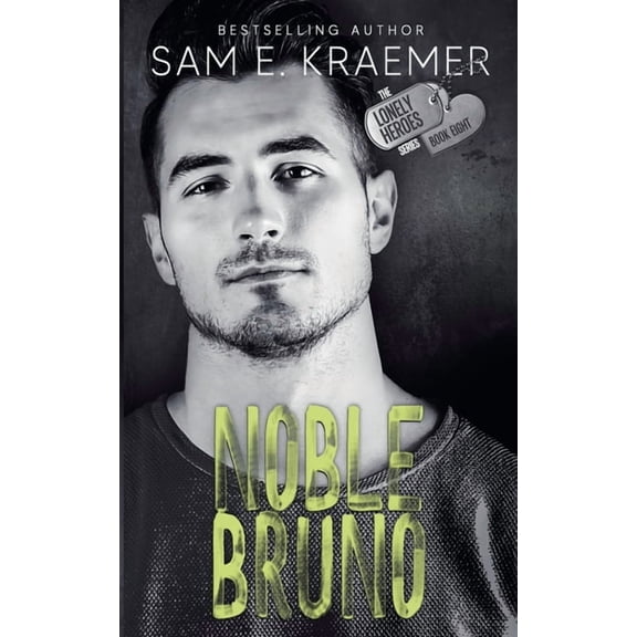 The Lonely Heroes Noble Bruno, Book 8, (Paperback)