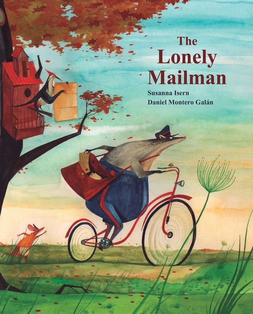 The Lonely Mailman -- Susanna Isern