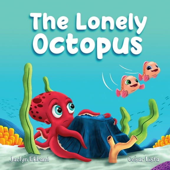 The Lonely Octopus, (Paperback)