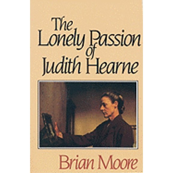 Pre-Owned The Lonely Passion of Judith Hearne (Paperback) 0316579661 9780316579667
