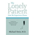 thumbnail image 1 of Pre-Owned The Lonely Patient: How We Experience Illness (Paperback) 0060847964 9780060847968, 1 of 1