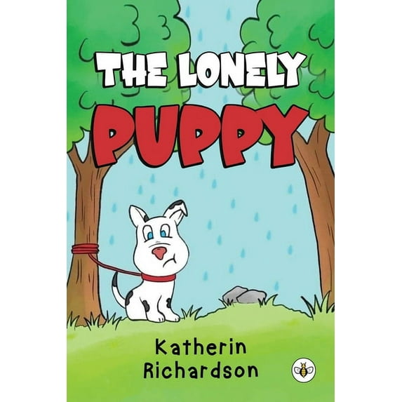 The Lonely Puppy, (Paperback)