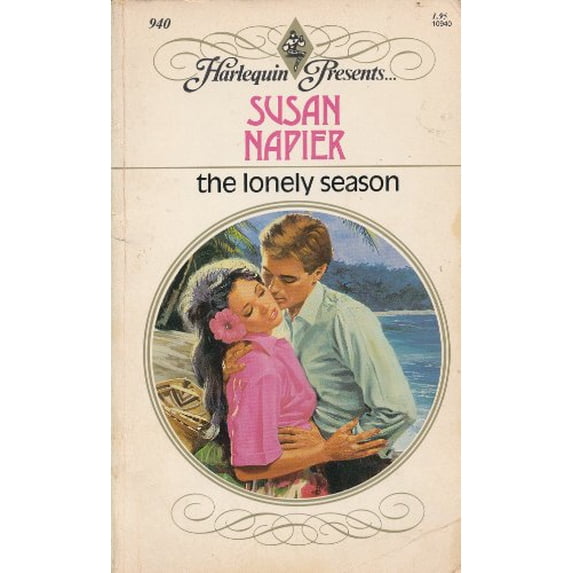 Pre-Owned The Lonely Season (Harlequin Presents, No 940) (Paperback) 0373109407 9780373109401