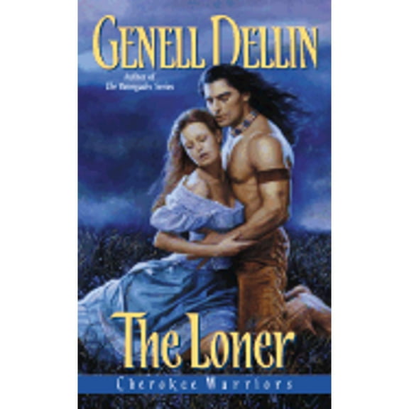Pre-Owned Cherokee Warriors: The Loner (Mass Market Paperback) 006000147X 9780060001476