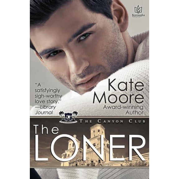 The Loner (Paperback) by Kate Moore