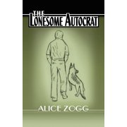 The Lonesome Autocrat Paperback