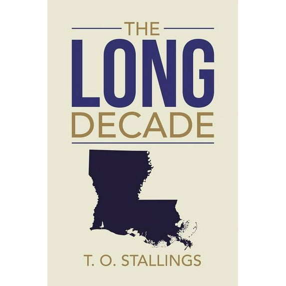 The Long Decade (Paperback)