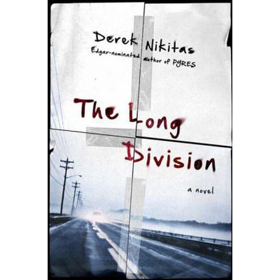 Pre-Owned The Long Division (Hardcover) 0312363982 9780312363987
